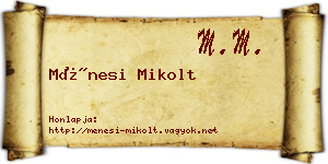 Ménesi Mikolt névjegykártya